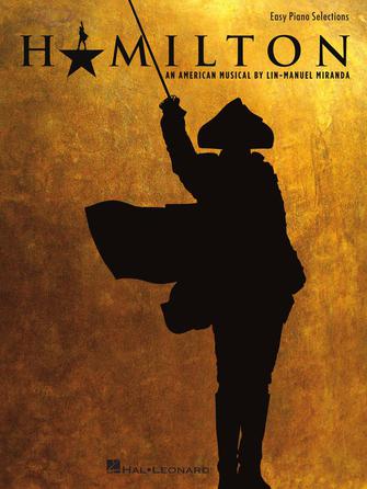 HAMILTON AN ANMERICAN MUSICAL EASY PIANO