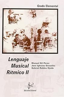 LENGUAJE MUSICAL RITMICO II SIB