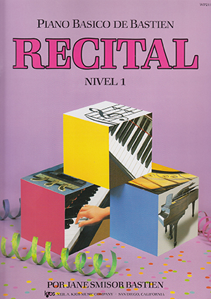 PIANO BASICO BASTIEN RECITAL NIVEL 1