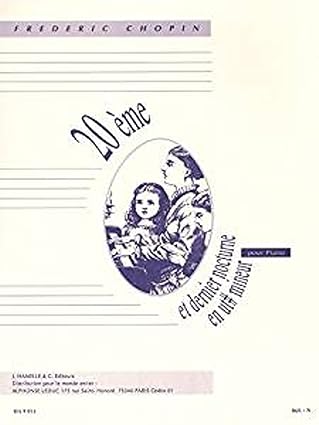20EME ET DERNIER NOCTURNE EN UT# MINEUR CHOPIN