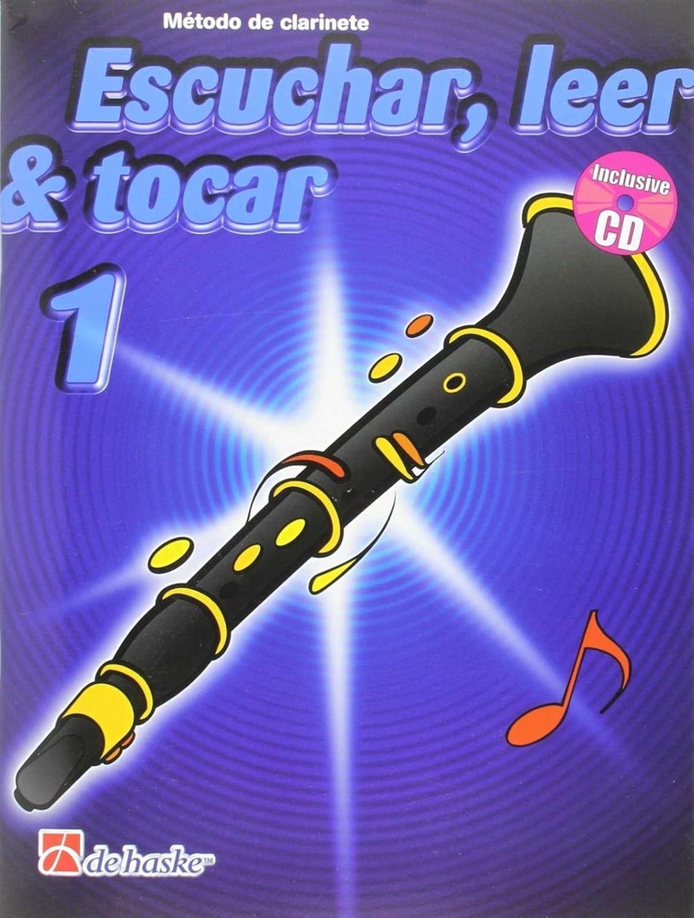 ESCUCHAR LEER & TOCAR CLARINETE VOL.1