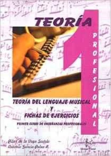 [9788416337064] TEORIA DEL LENGUAJE MUSICAL 1 PROFESIONAL