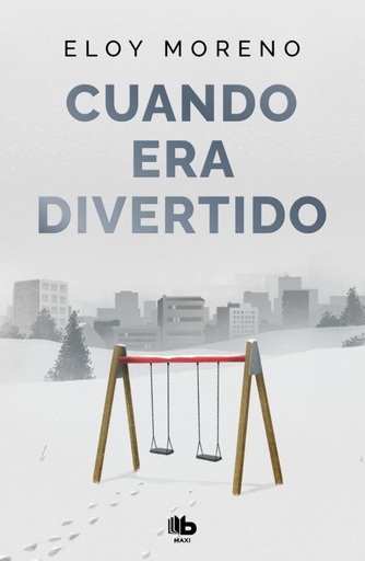 [9788413149240] CUANDO ERA DIVERTIDO