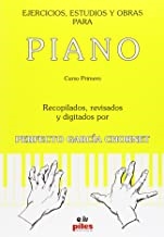 [9788494072734] EJERCICIOS ESTUDIOS Y OBRAS PARA PIANO CURSO 1